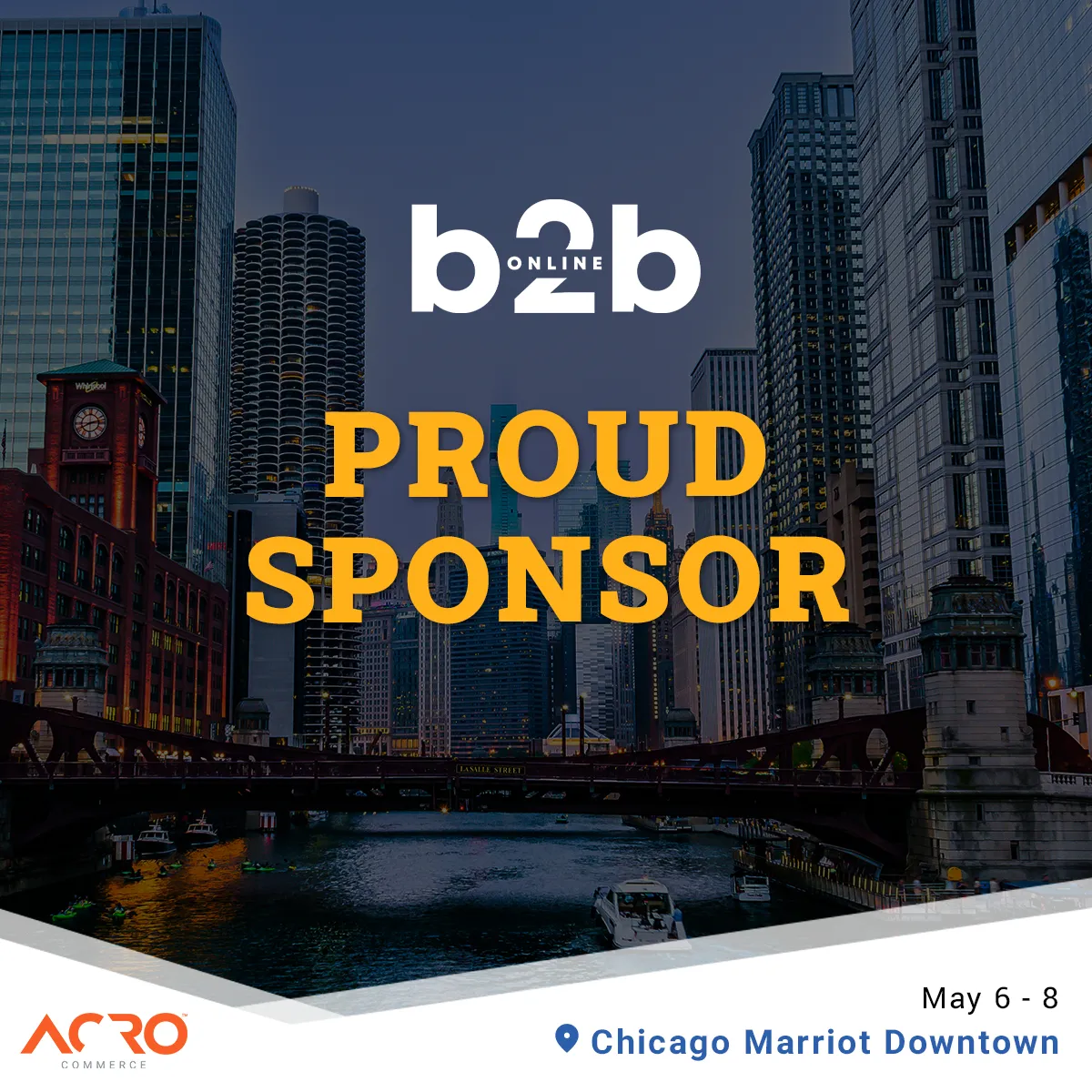 Proud Sponsor | B2B Online | Chicago, IL | May 6-8, 2024
