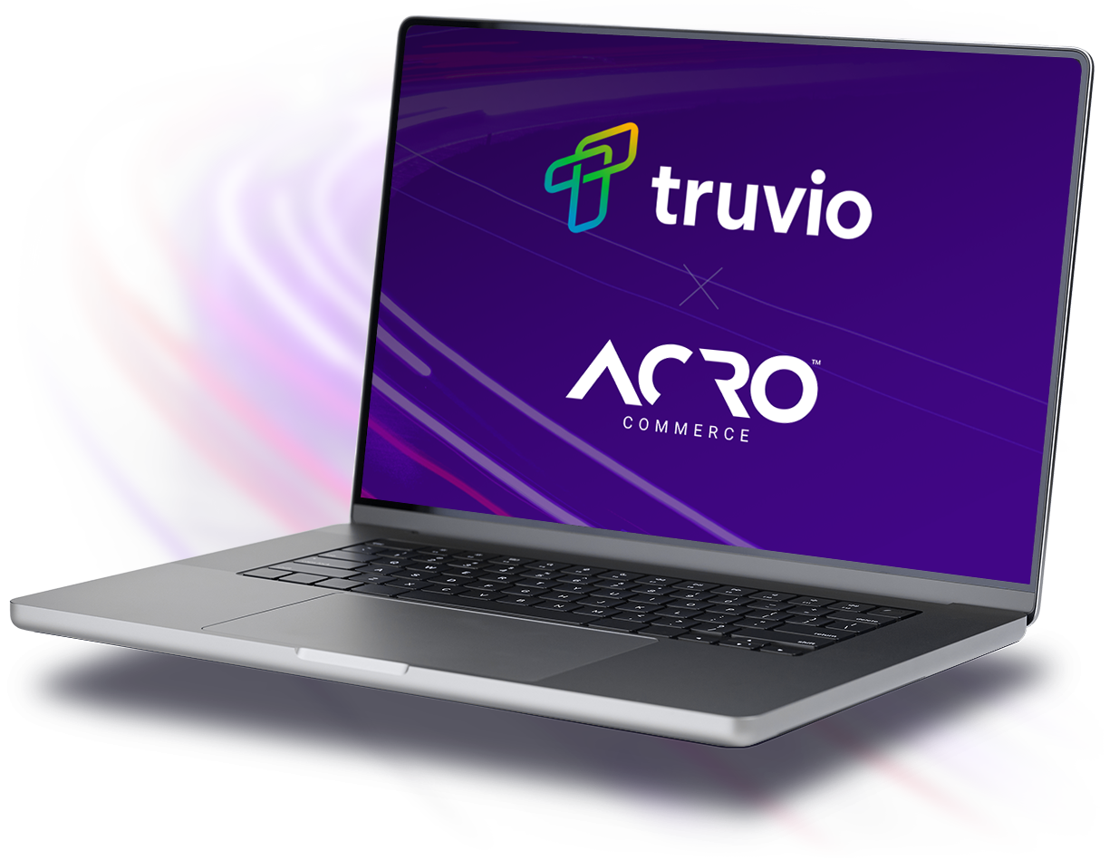 Acro Commerce + Truvio: Dynamics 365 Commerce Partners