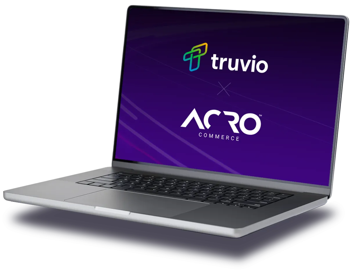 Acro Commerce + Truvio: Dynamics 365 Commerce Partners