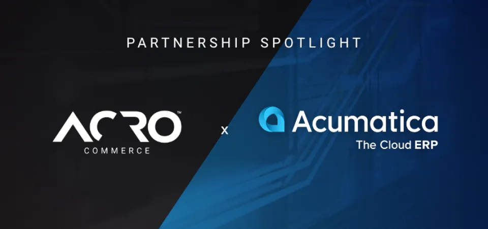 Partnership Spotlight: Acumatica ERP x Acro Commerce