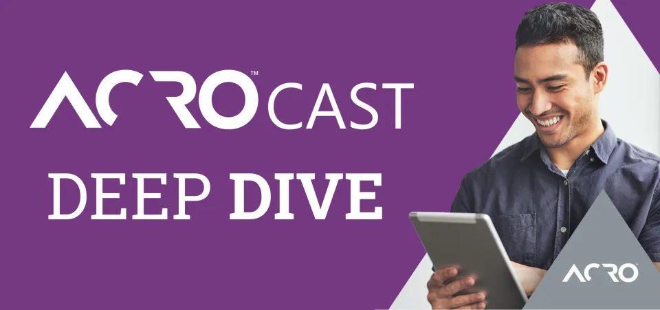AcroCast Deep Dive | Ecommerce Thought Leadership | Podcast