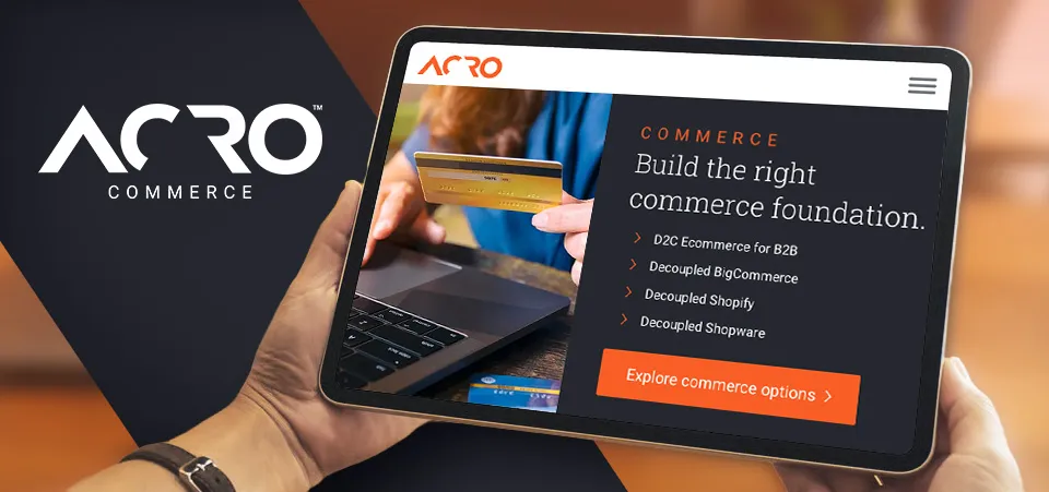 Acro Commerce > What We Do > Commerce