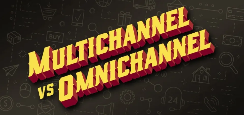 What's the difference between multichannel and omnichannel? | Acro Commerce