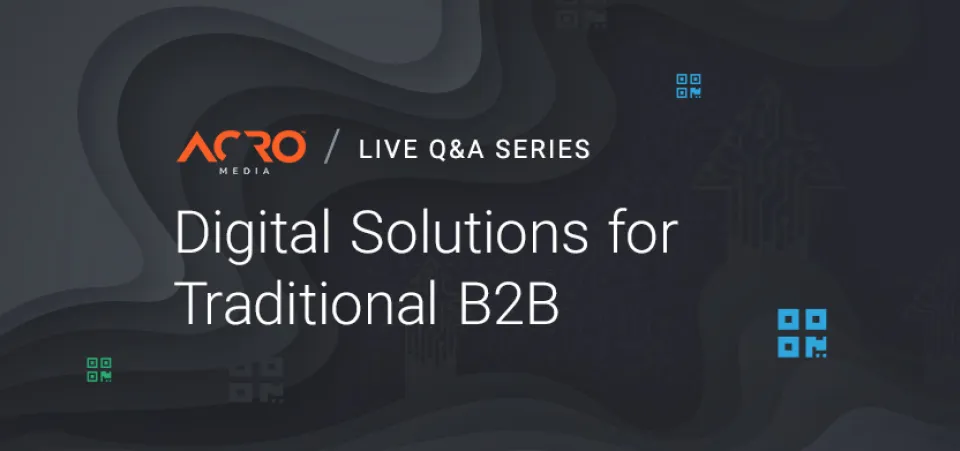 Acro Commerce Q&A — Digital solutions for B2B companies | Acro Commerce