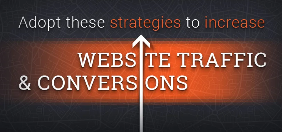 Adopt these Strategies to Increase Website Traffic and Conversions | Acro Commerce